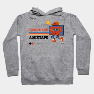 I Made You A Mixtape! Retro Cartoon Hoodie